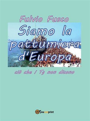 cover image of Siamo la pattumiera d'Europa